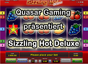 Quasar Casino mit Sizzling Hot Deluxe